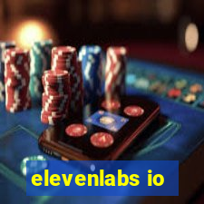 elevenlabs io